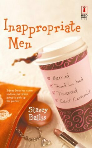 Inappropriate Men by Stacey Ballis