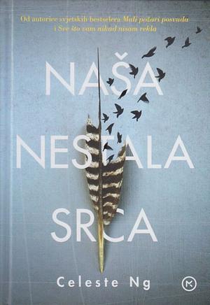 Naša nestala srca by Celeste Ng