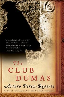 The Club Dumas by Arturo Pérez-Reverte