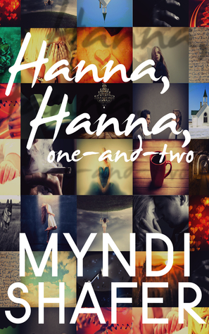 Hanna, Hanna, One-and-Two by Myndi Shafer, Julie Mason