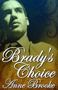 Brady's Choice by Anne Brooke