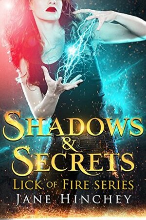 Shadows & Secrets by Jane Hinchey