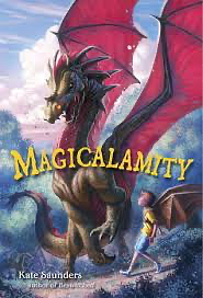 Magicalamity by Kate Saunders