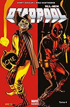 All-New Deadpool Vol. 4: Civil War II by Gerry Duggan