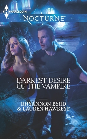 Darkest Desire of the Vampire: Wicked in Moonlight / Vampire Island by Lauren Hawkeye, Rhyannon Byrd