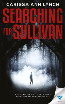 Searching For Sullivan by Carissa Ann Lynch