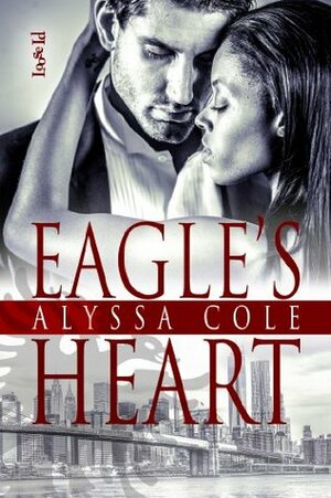 Eagle's Heart by Alyssa Cole