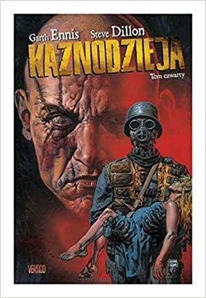 Kaznodzieja. Tom czwarty by Garth Ennis