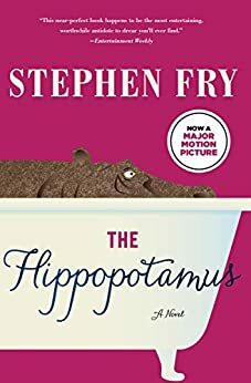 The Hippopotamus by Stephen Fry