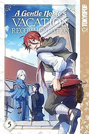 A Gentle Noble's Vacation Recommendation, Volume 5 by Misaki