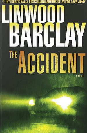 The Accident by Silvia Visintini, Linwood Barclay