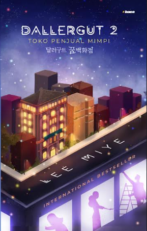 Dallergut: Toko Penjual Mimpi 2 by Lee Mi Ye