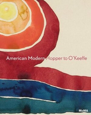 American Modern: Hopper to O'Keeffe by Esther Adler