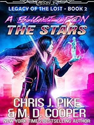 A Blight on the Stars by M.D. Cooper, Chris J. Pike