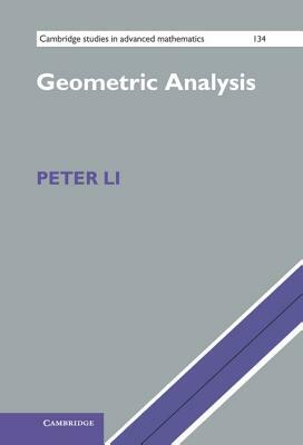 Geometric Analysis by Peter Li