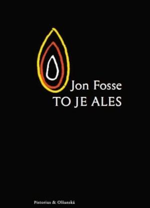 To je Ales by Jon Fosse