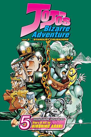 Jojo's Bizarre Adventure: Part 3—Stardust Crusaders, Vol. 5 by Hirohiko Araki
