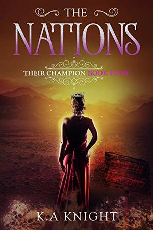 The Nations by K.A. Knight