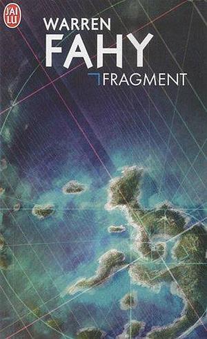 Fragment by Warren Fahy