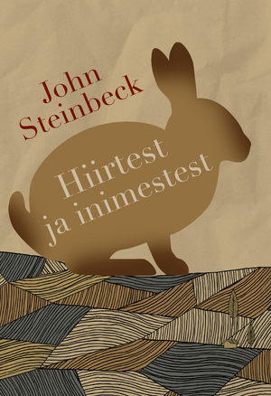 Hiirtest ja inimestest by John Steinbeck