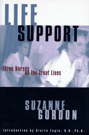 Life Support by Suzanne Gordon, Claire Fagin