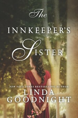 The Innkeeper's Sister by Linda Goodnight