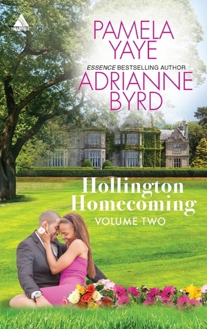 Hollington Homecoming, Volume Two: Passion Overtime / Tender to His Touch by Adrianne Byrd, Pamela Yaye