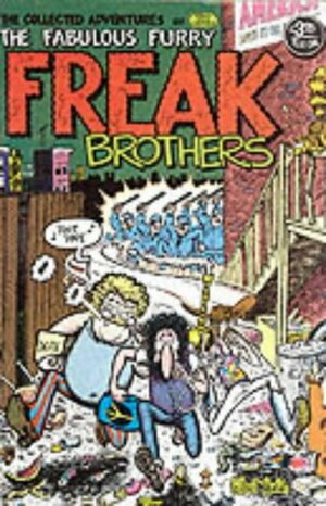 The Collected Adventures of the Fabulous Furry Freak Brothers by Gilbert Shelton