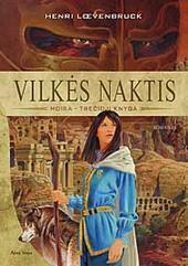 Vilkės naktis by Henri Loevenbruck