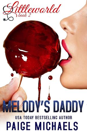 Melody's Daddy by Paige Michaels
