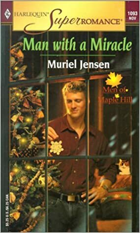 Man with a Miracle by Muriel Jensen