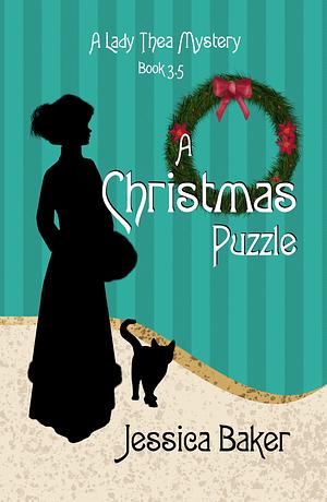 A Christmas Puzzle by Jessica Baker, Jessica Baker