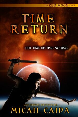 Time Return by Micah Caida