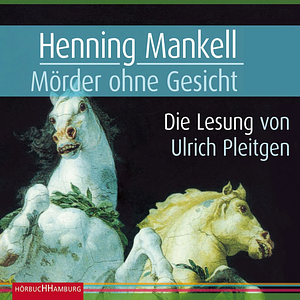 Mörder ohne Gesicht by Henning Mankell