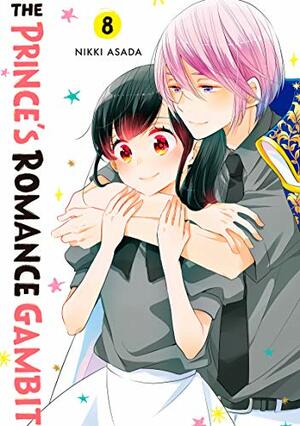 The Prince's Romance Gambit, Vol. 8 by Nikki Asada