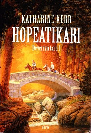 Hopeatikari by Katharine Kerr