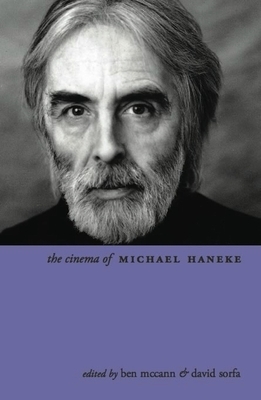 The Cinema of Michael Haneke: Europe Utopia by 