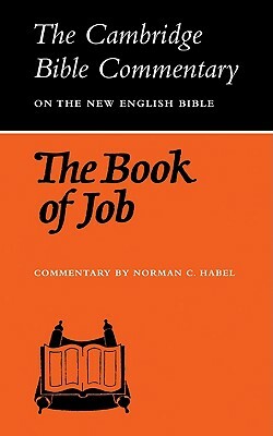 The Book of Job by Norman C. Habel