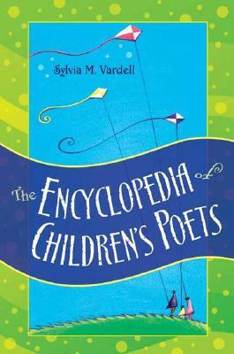 Poetry People: A Practical Guide to Children's Poets by Sylvia M. Vardell