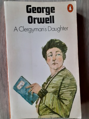 A Clergyman's Daughter by George Orwell