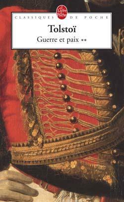 Guerre et Paix II by Leo Tolstoy