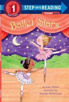 Ballet Stars by Joan Holub