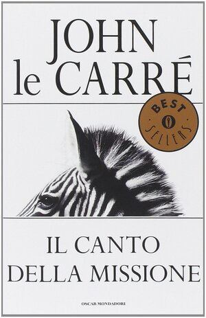 Il canto della missione by John le Carré