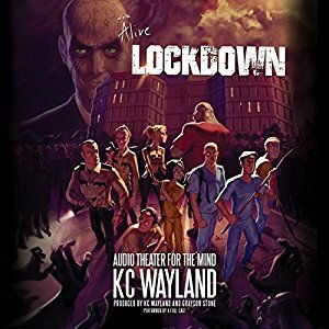 We're Alive: Lockdown by K.C. Wayland