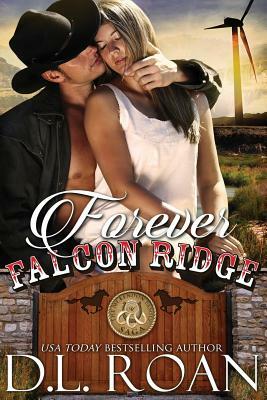 Forever Falcon Ridge by D.L. Roan