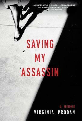 Saving My Assassin by Virginia Prodan