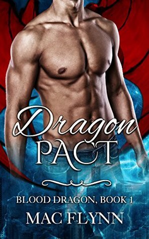 Dragon Pact by Mac Flynn