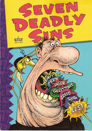 Seven Deadly Sins by Mike Matthews, Bryan Talbot, Lew Stringer, Steve Gibson, Graham Higgins, Alan Moore, Tym Manley, Roz Kaveney, Hunt Emerson, Neil Gaiman, Mark Rodgers, Dave Gibbons, Davy Francis, Jeremy Banks