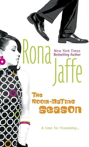 The Room-mating Season by Rona Jaffe