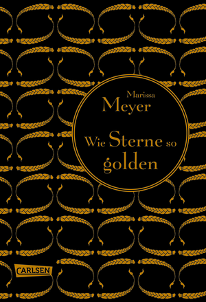 Wie Sterne so golden by Marissa Meyer